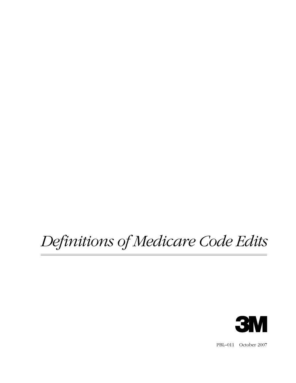 Definitions of Medicare Code Edits