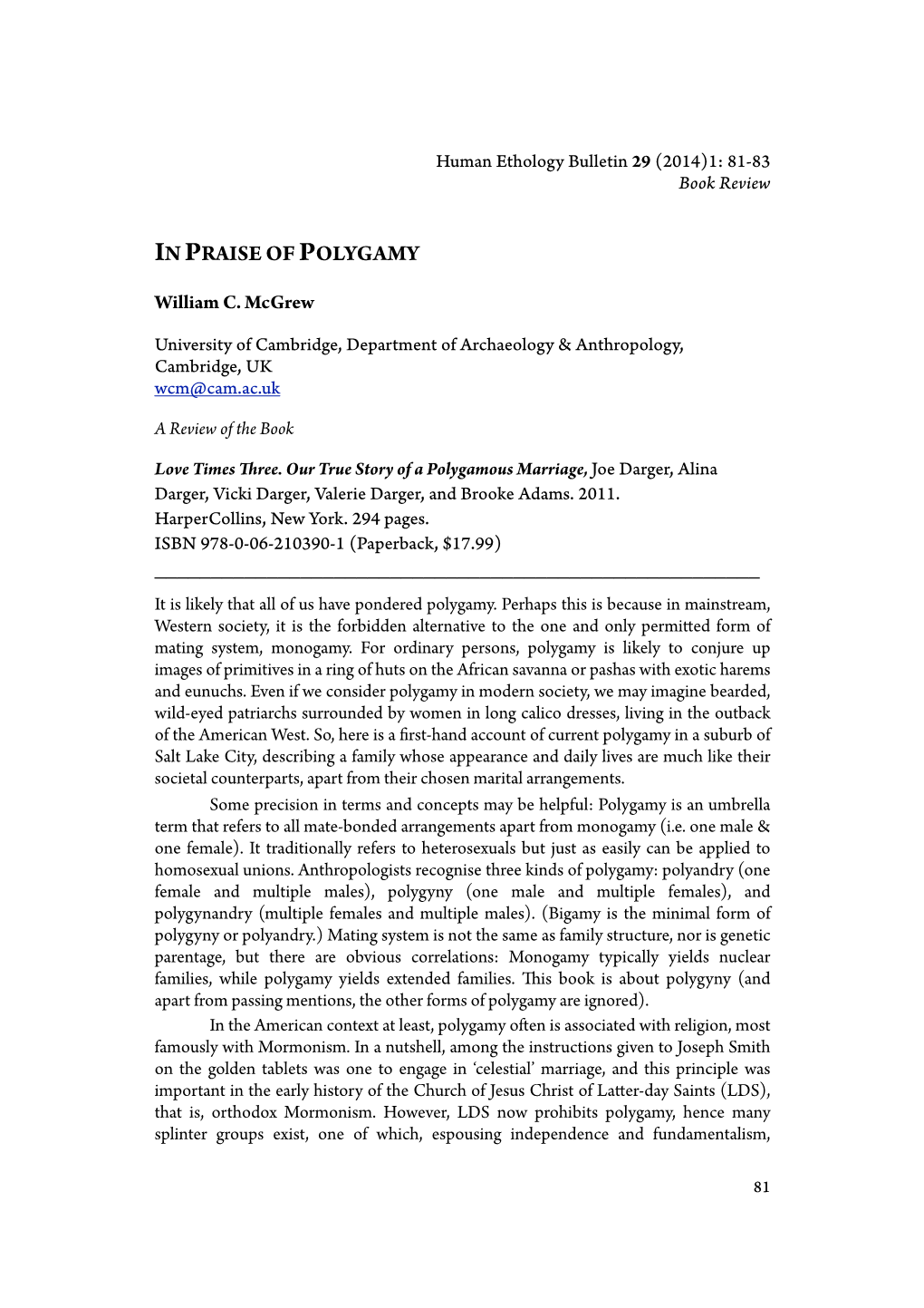 In Praise of Polygamy Human Ethology Bulletin 29 (2014)1: 81-83 Includes the Authors