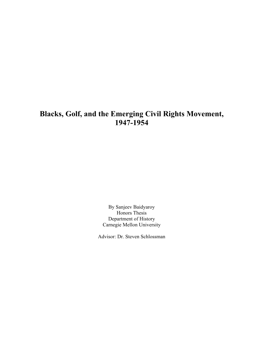 Blacks, Golf, and the Emerging Civil Rights Movement, 1947-1954