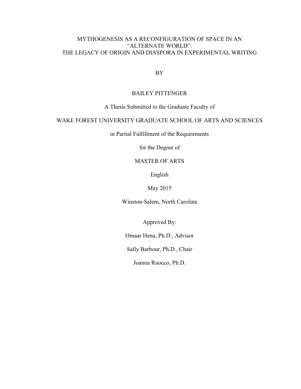 Mythogenesis As a Reconfiguration of Space in an “Alternate World”: the Legacy of Origin and Diaspora in Experimental Writing