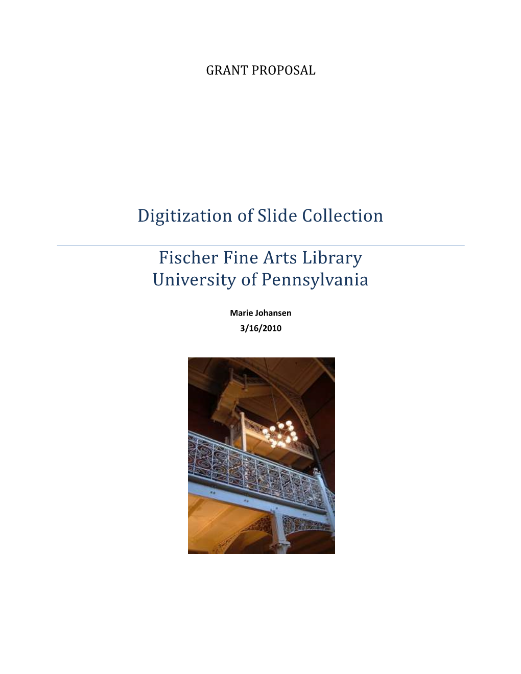 Grant Proposal for Digitization of Slide Collection