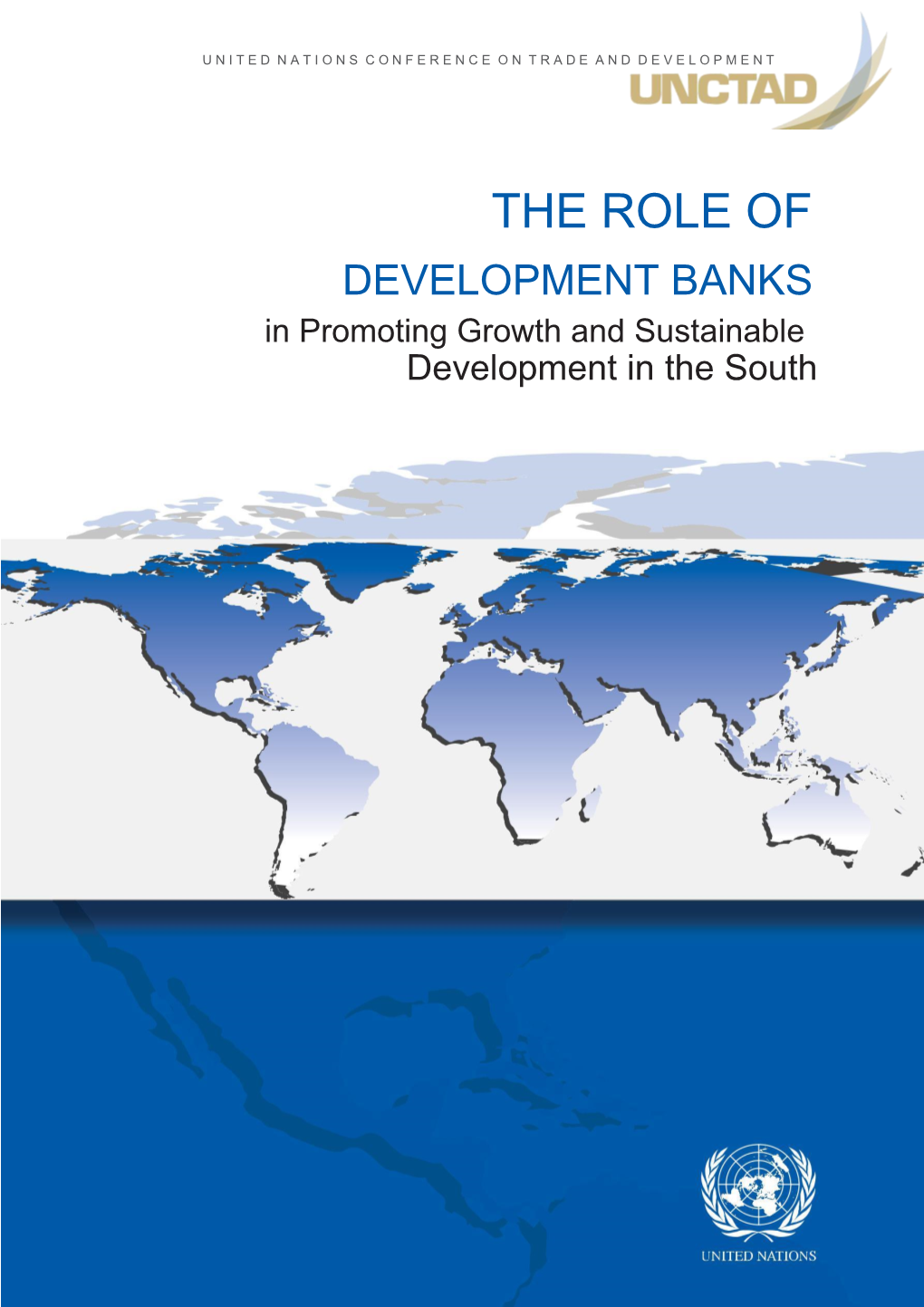 The Role of Development Banks in Promoting Growth and Sustainable