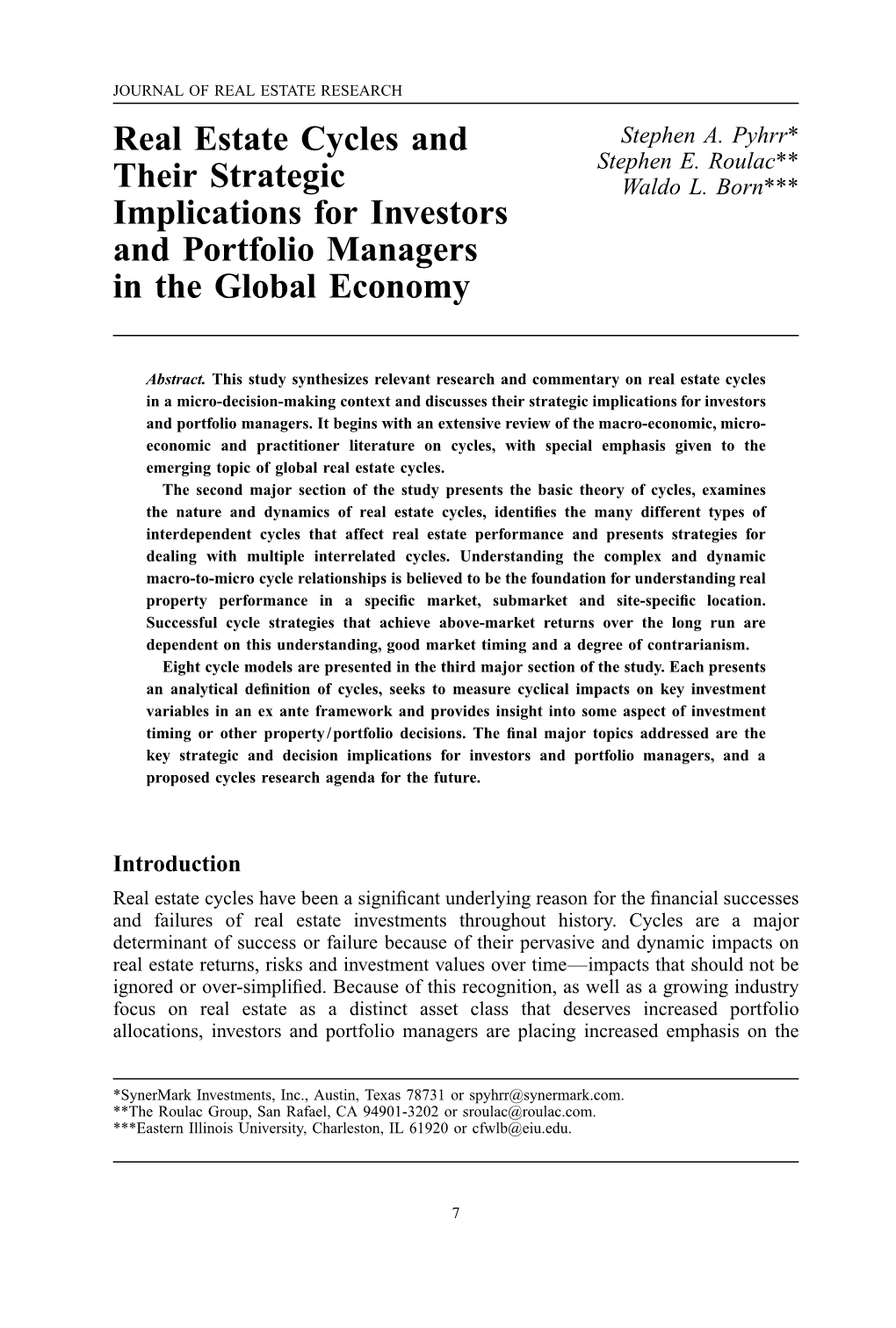 Real Estate Cycles and Their Strategic Implications for Investors And