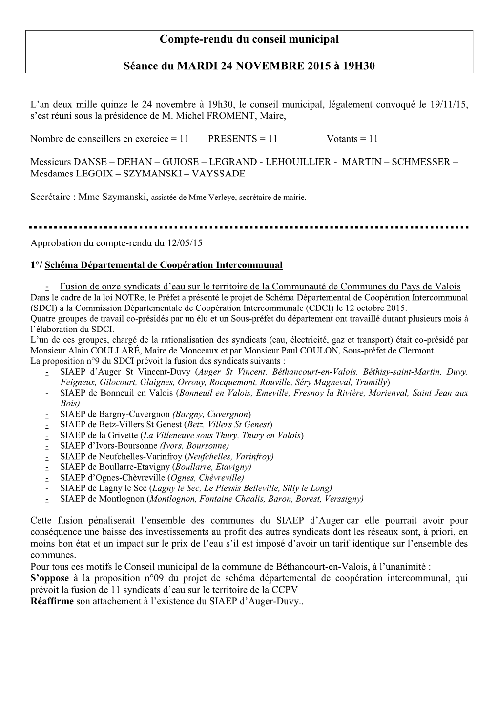 Compte-Rendu Du Conseil Municipal Séance Du MARDI 24 NOVEMBRE