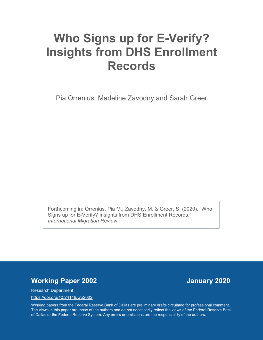 Who Signs up for E-Verify? Insights from DHS Enrollment Records