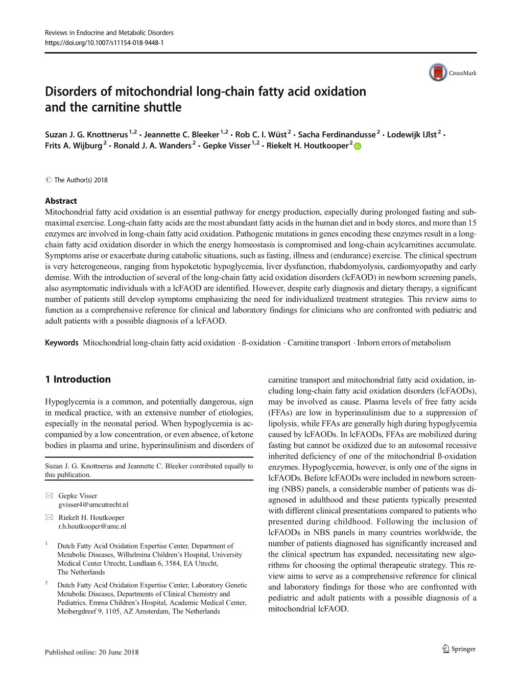 Disorders of Mitochondrial Long-Chain Fatty Acid Oxidation and the Carnitine Shuttle