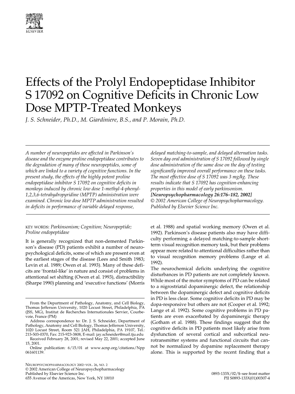Effects of the Prolyl Endopeptidase Inhibitor S 17092 on Cognitive Deficits in Chronic Low Dose MPTP-Treated Monkeys J
