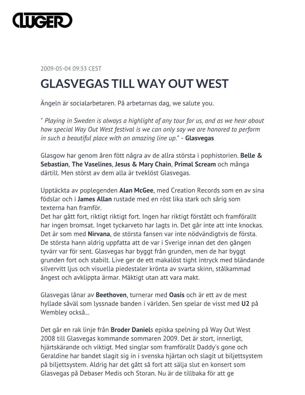 Glasvegas Till Way out West