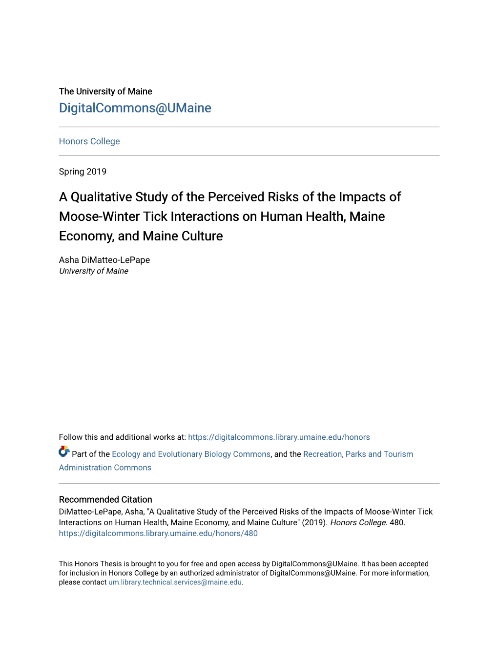 A Qualitative Study of the Perceived Risks of the Impacts of Moose-Winter Tick Interactions on Human Health, Maine Economy, and Maine Culture