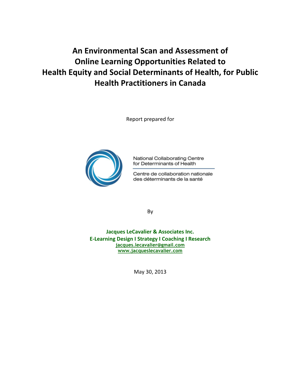 An Environmental Scan and Assessment of Online Learning