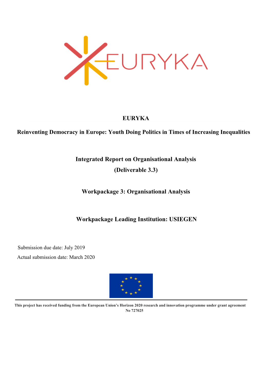 EURYKA Integrated Report on Organisational Analysis