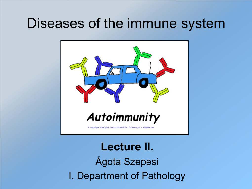 Diseases of the Immune System