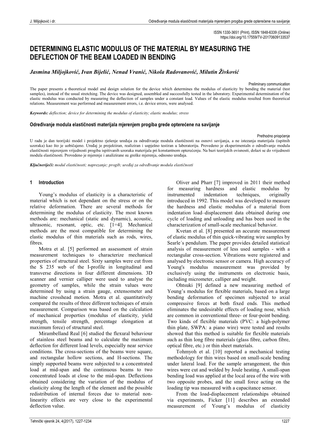 Determining Elastic Modulus of the Material by Measuring the Deflection of the Beam Loaded in Bending