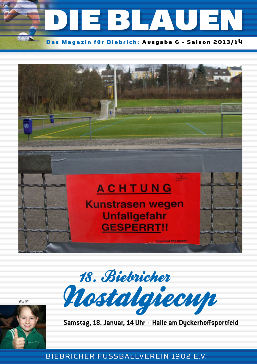 BIEBRICHER FUSSBALLVEREIN 1902 E.V. CHI Deutschland Wünscht „Den Blauen” Für Die Saison Viel Erfolg!