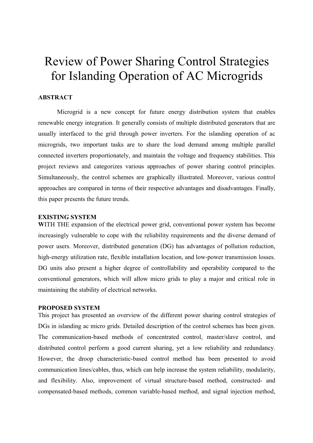 Review of Power Sharing Control Strategies for Islanding Operation of AC Microgrids