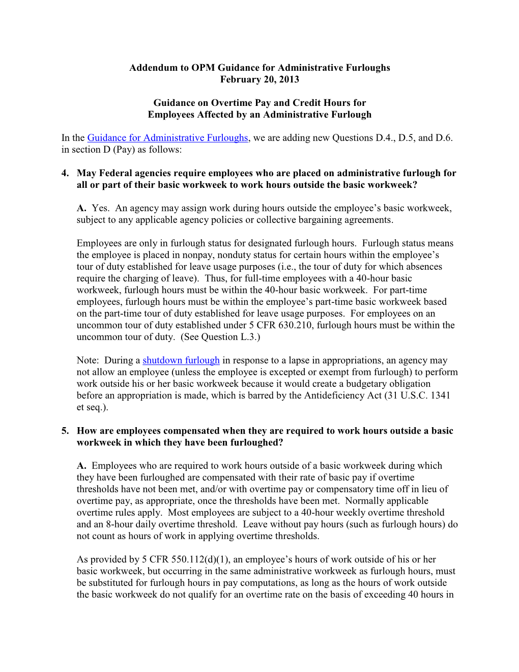 Addendum to OPM Guidance for Administrative Furloughs February 20, 2013