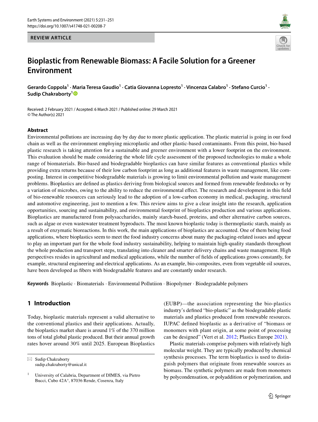 Bioplastic from Renewable Biomass: a Facile Solution for a Greener Environment