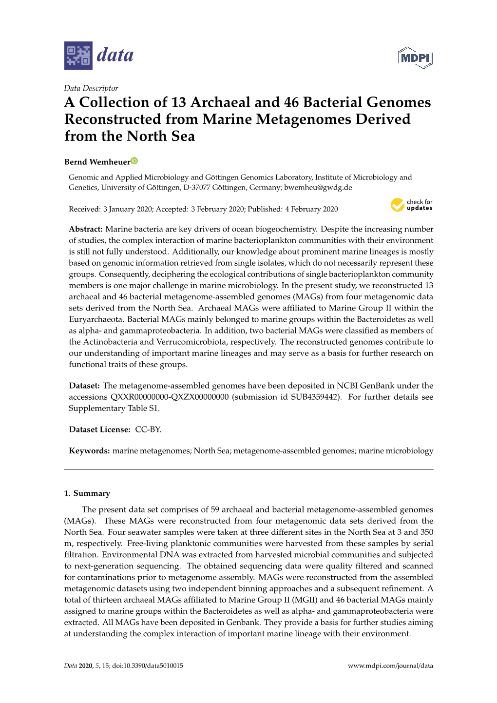 A Collection of 13 Archaeal and 46 Bacterial Genomes Reconstructed from Marine Metagenomes Derived from the North Sea