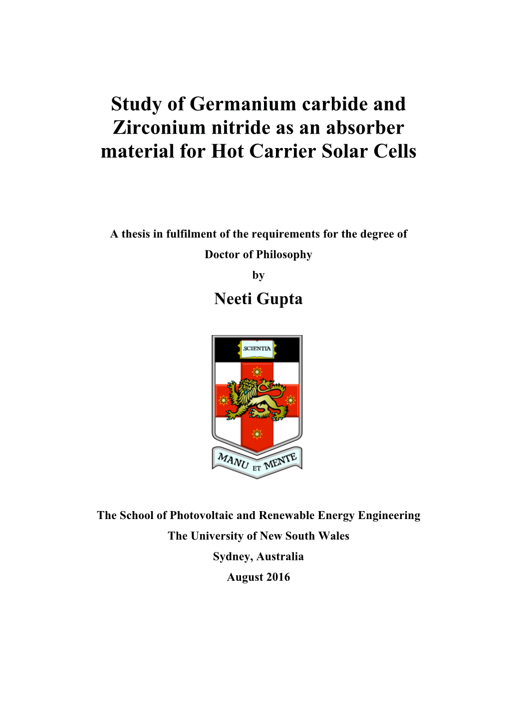 Study of Germanium Carbide and Zirconium Nitride As an Absorber Material for Hot Carrier Solar Cells