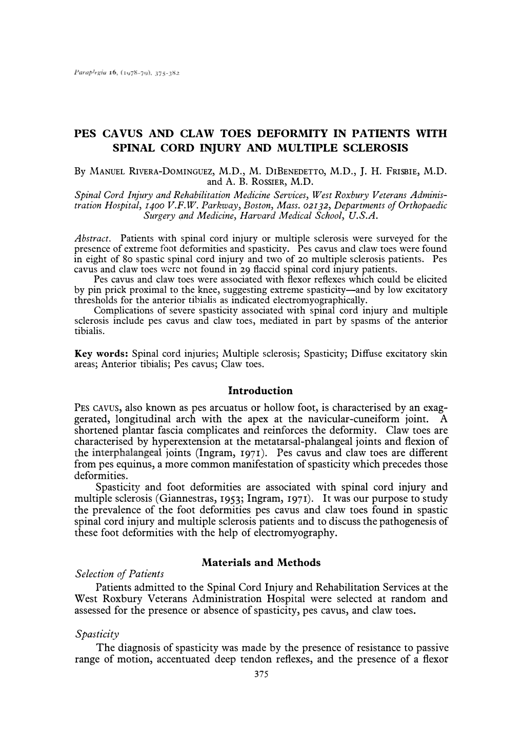 Pes Cavus and Claw Toes Deformity in Patients with Spinal Cord Injury and Multiple Sclerosis