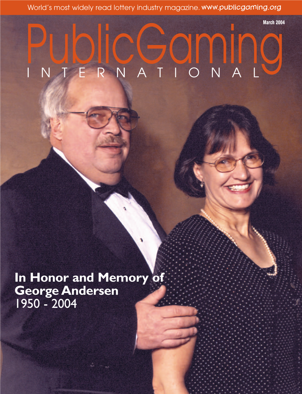 INTERNATIONAL in Honor and Memory of George