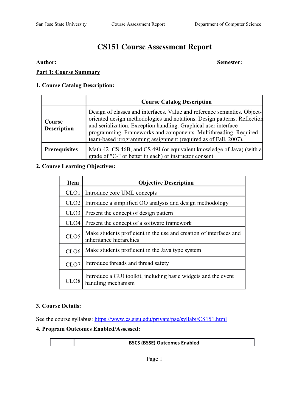 San Jose State University Computer Engineering Department CMPE131 Course Assessment Report