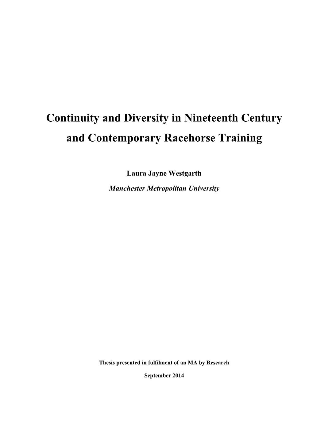 Continuity and Diversity in Nineteenth Century and Contemporary Racehorse Training