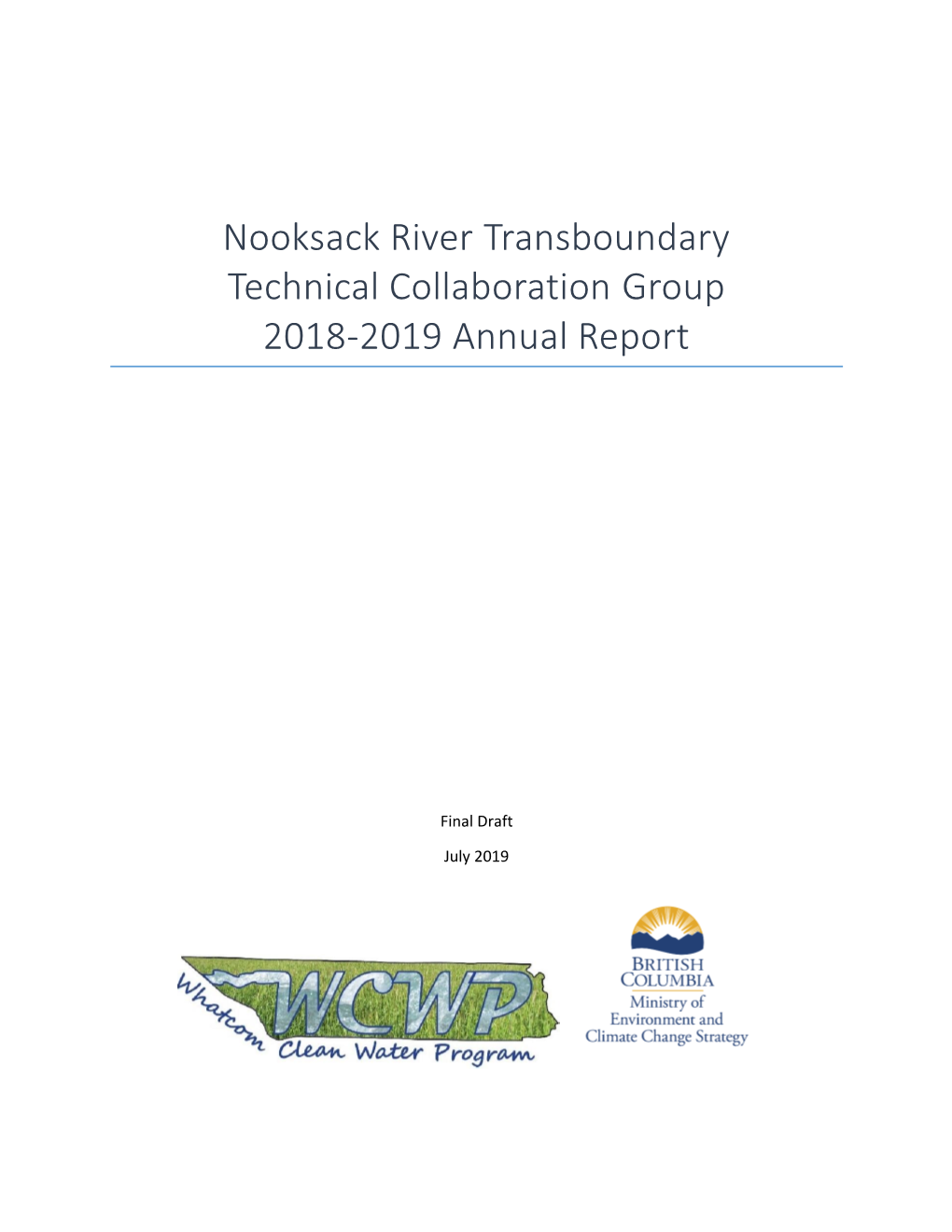 Nooksack River Transboundary Collaboration Group: 2018-2019