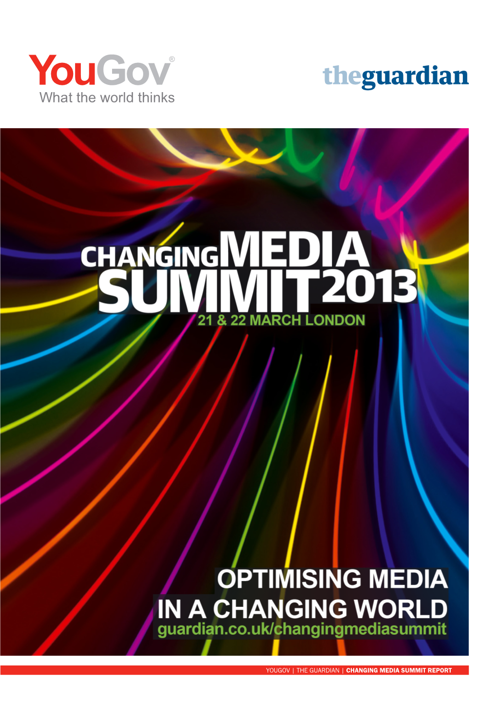 The Guardian | Changing Media Summit Report Britain’S Changing Media Habits