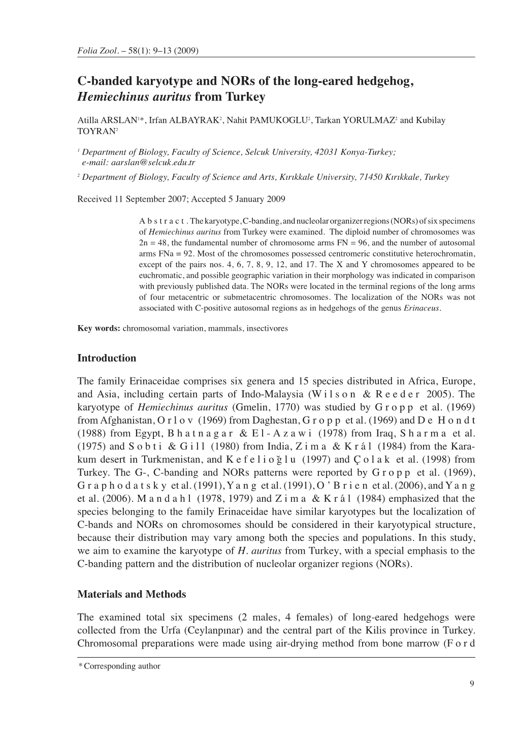 C-Banded Karyotype and Nors of the Long-Eared Hedgehog, Hemiechinus Auritus from Turkey