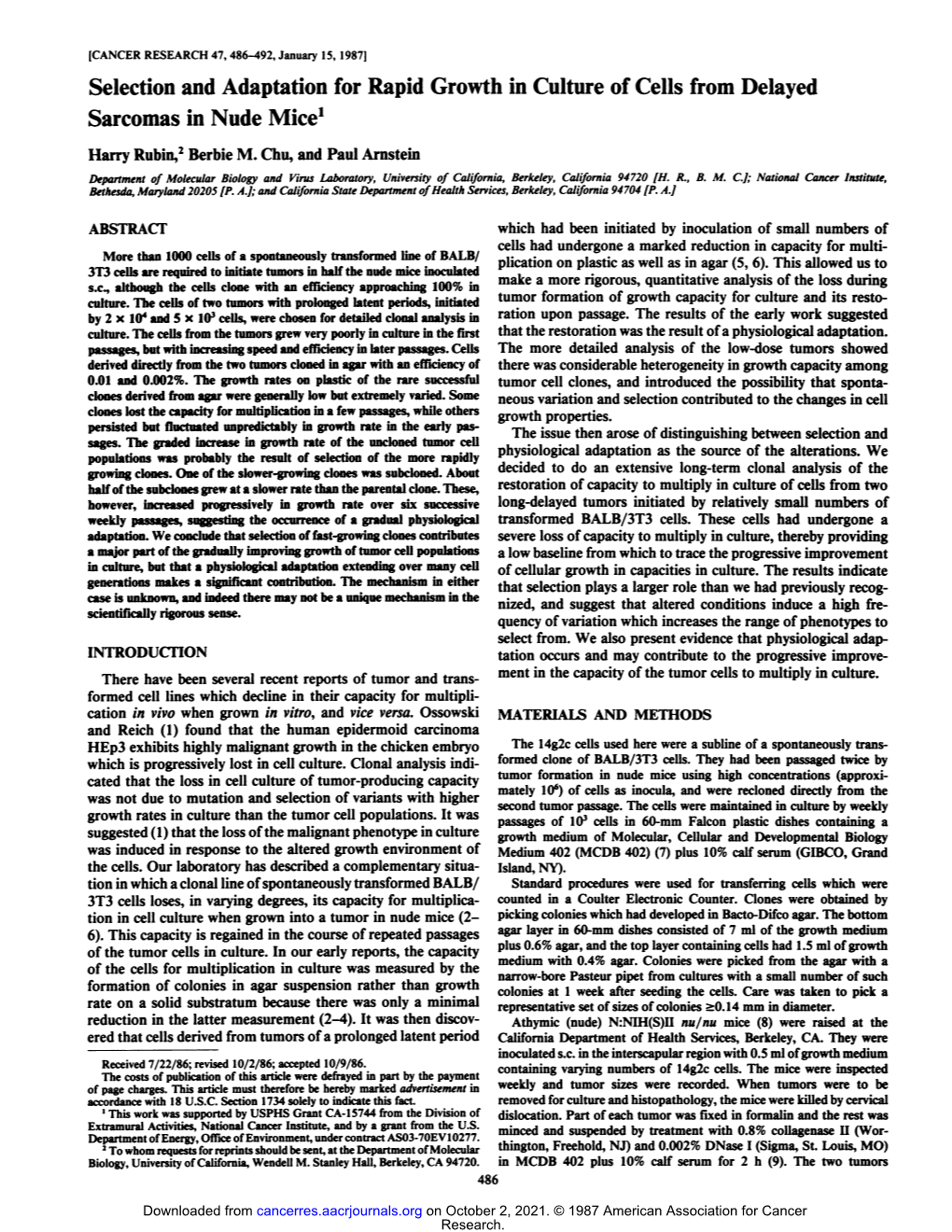 Selection and Adaptation for Rapid Growth in Culture of Cells from Delayed Sarcomas in Nude Mice1