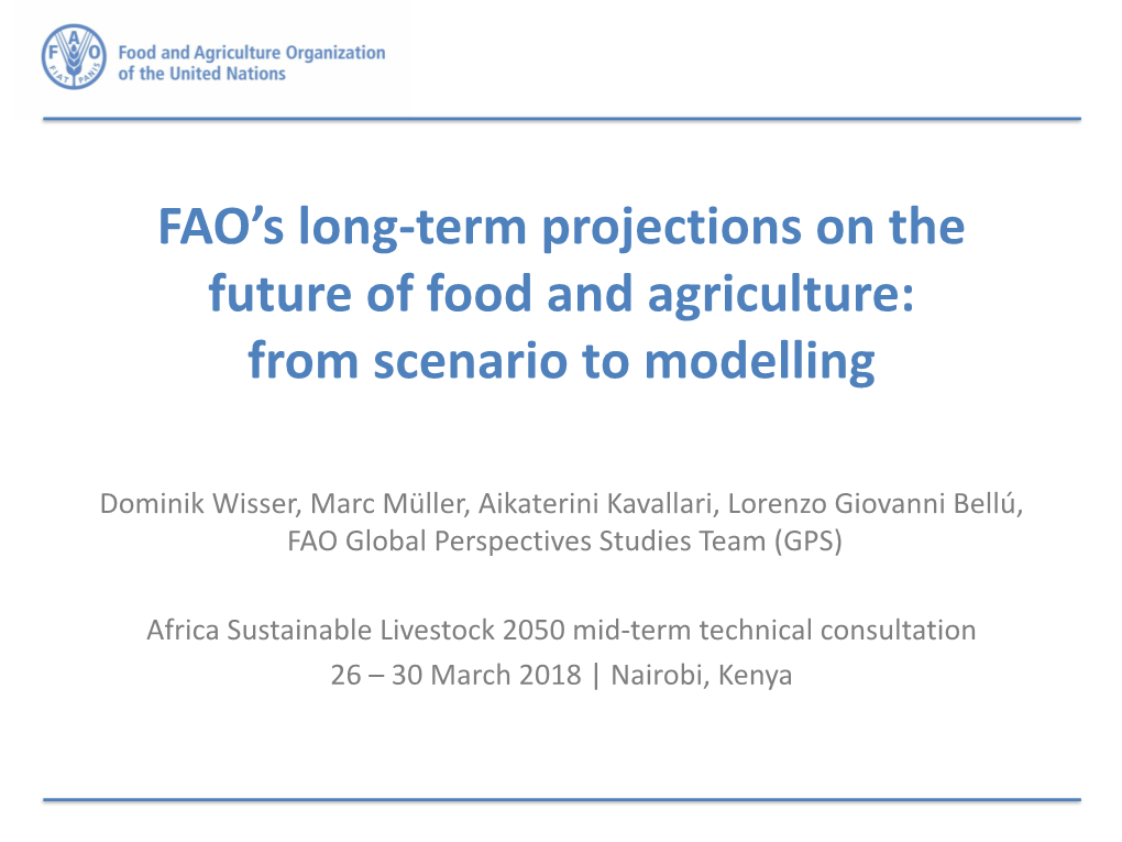 FAO's Long-Term Projections on the Future of Food and Agriculture