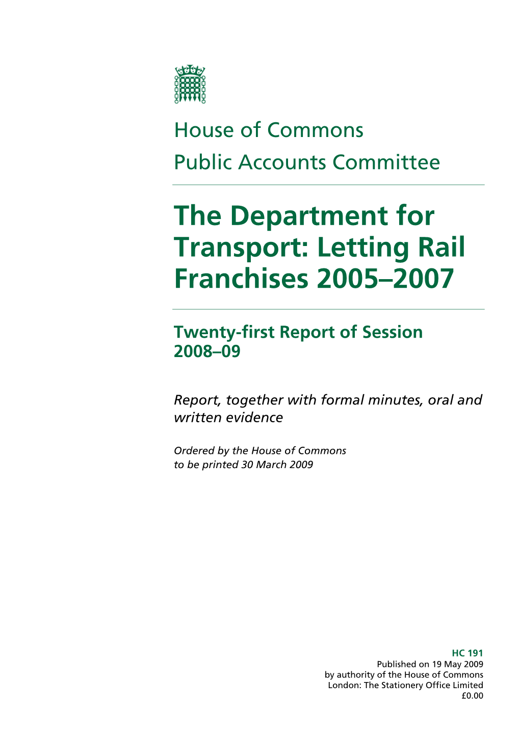 The Department for Transport: Letting Rail Franchises 2005–2007