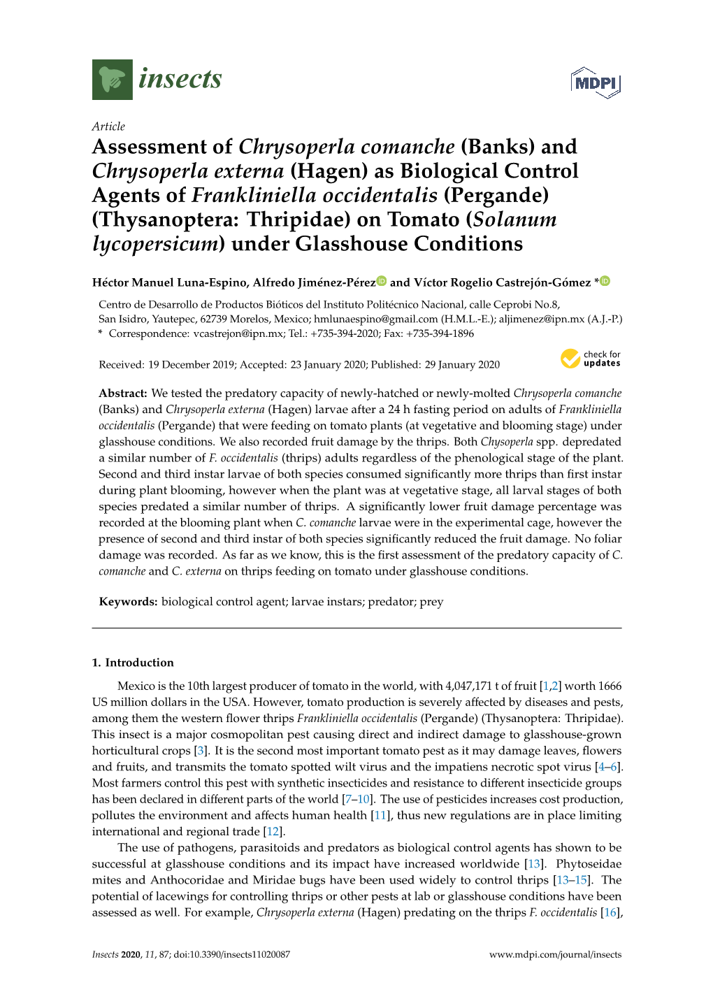 Assessment of Chrysoperla Comanche (Banks) and Chrysoperla Externa