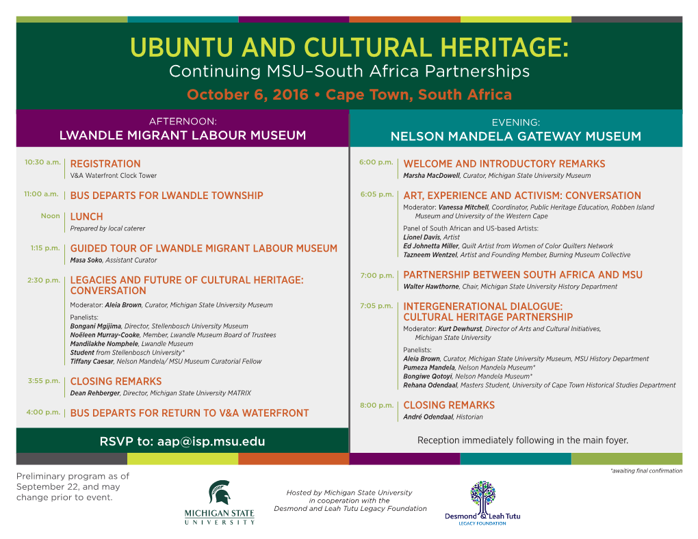 UBUNTU and CULTURAL HERITAGE: Continuing MSU–South Africa Partnerships October 6, 2016 • Cape Town, South Africa