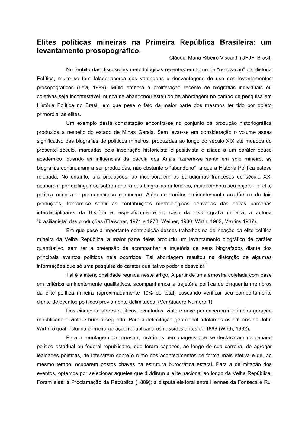 Elites Políticas Mineiras Na Primeira República Brasileira: Um Levantamento Prosopográfico