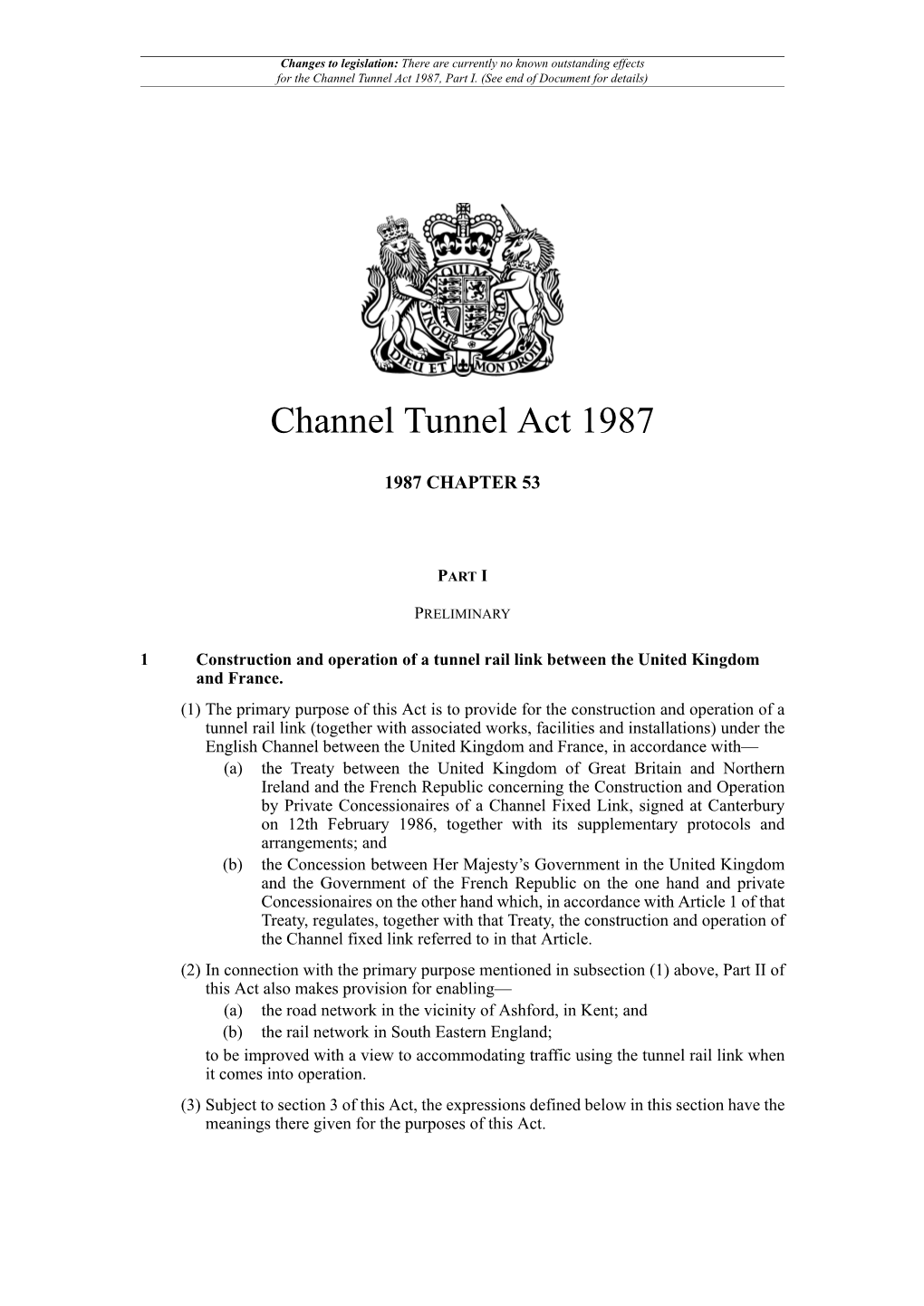 Channel Tunnel Act 1987, Part I