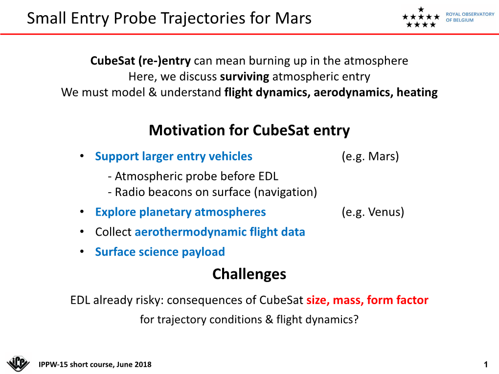 Small Entry Probe Trajectories for Mars and Venus