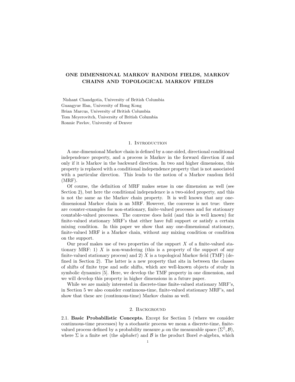 One Dimensional Markov Random Fields, Markov Chains and Topological Markov Fields