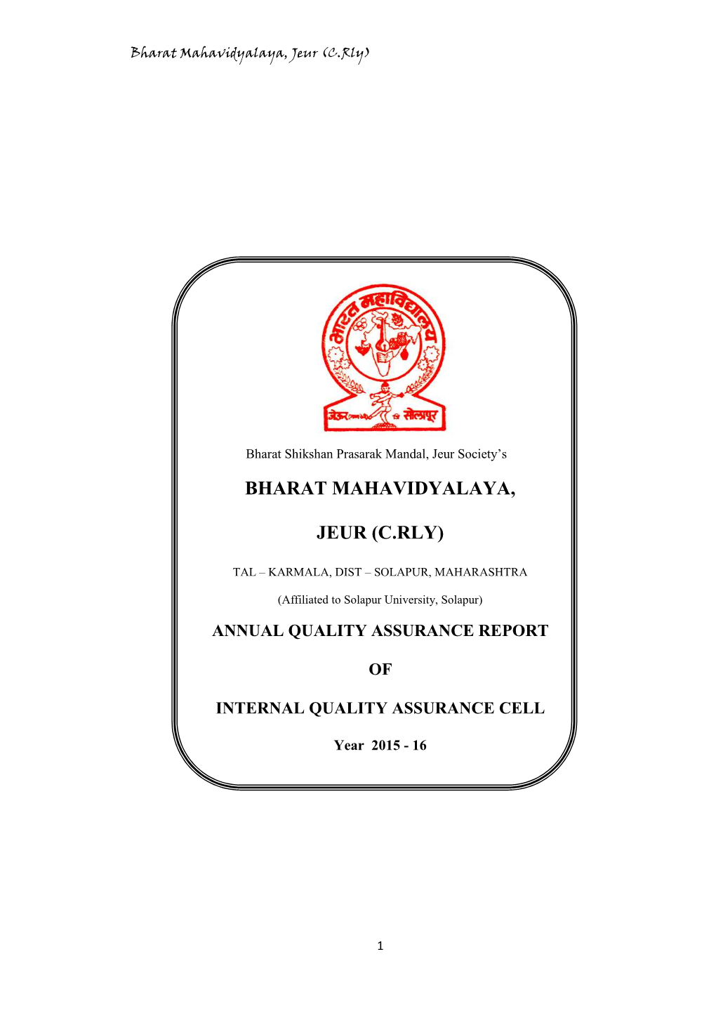 Bharat Mahavidyalaya, Jeur (C.Rly)