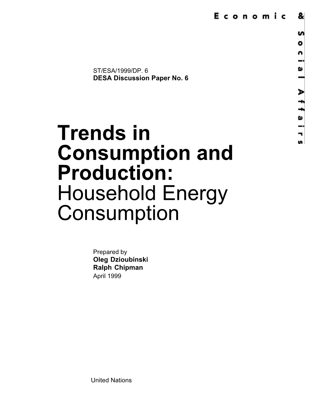 Trends in Consumption and Production: Household Energy Consumption