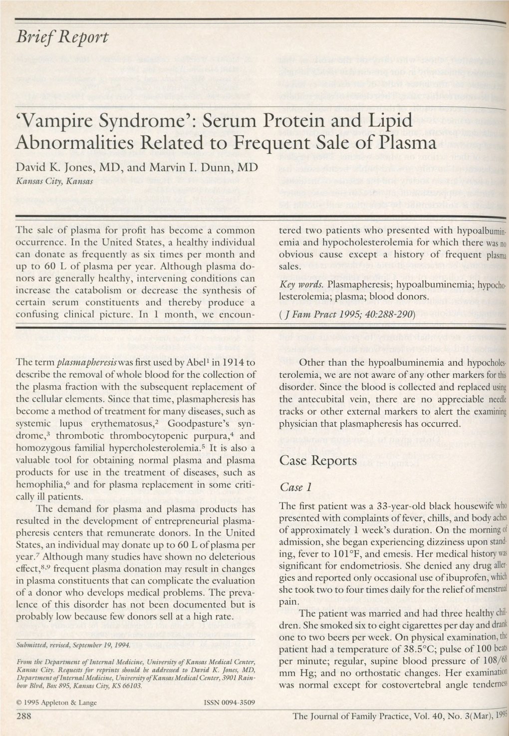 'Vampire Syndrome': Serum Protein and Lipid Abnormalities Related To