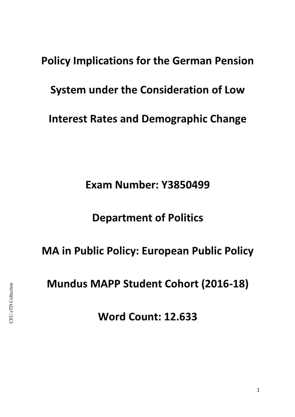 Policy Implications for the German Pension System Under The