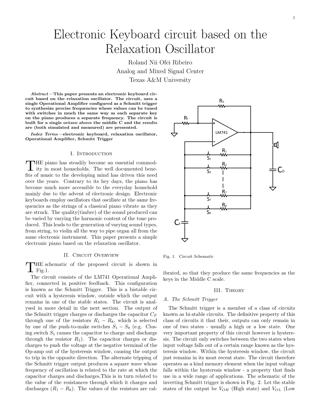 Electronic Keyboard Circuit Based on the Relaxation Oscillator Roland Nii Ofei Ribeiro Analog and Mixed Signal Center Texas A&M University