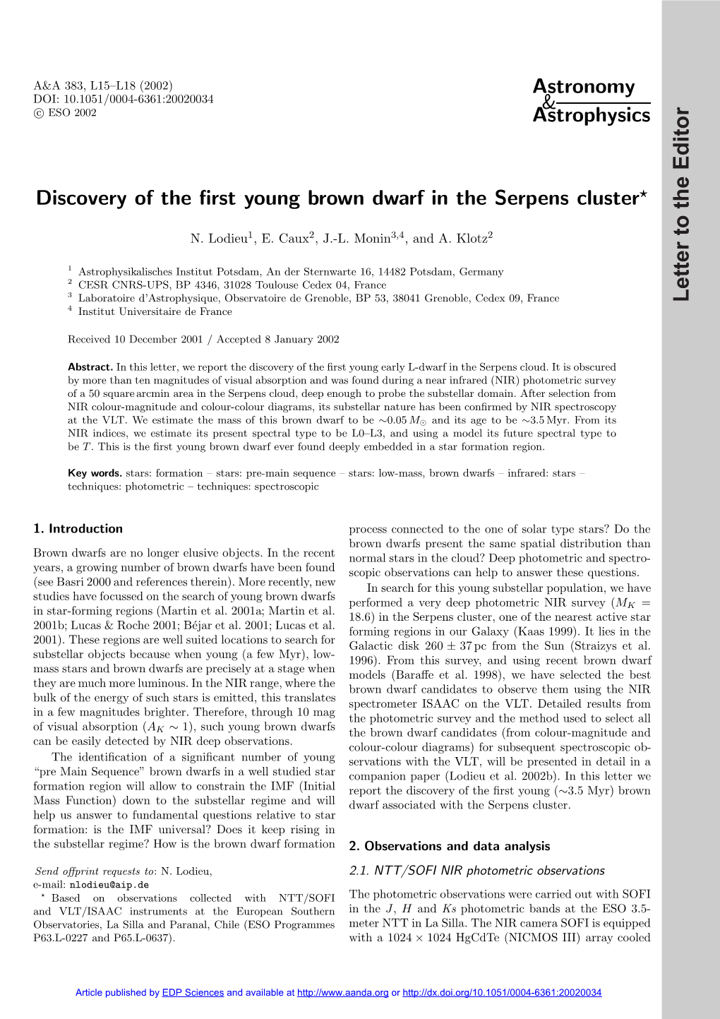 Discovery of the First Young Brown Dwarf in the Serpens Cluster