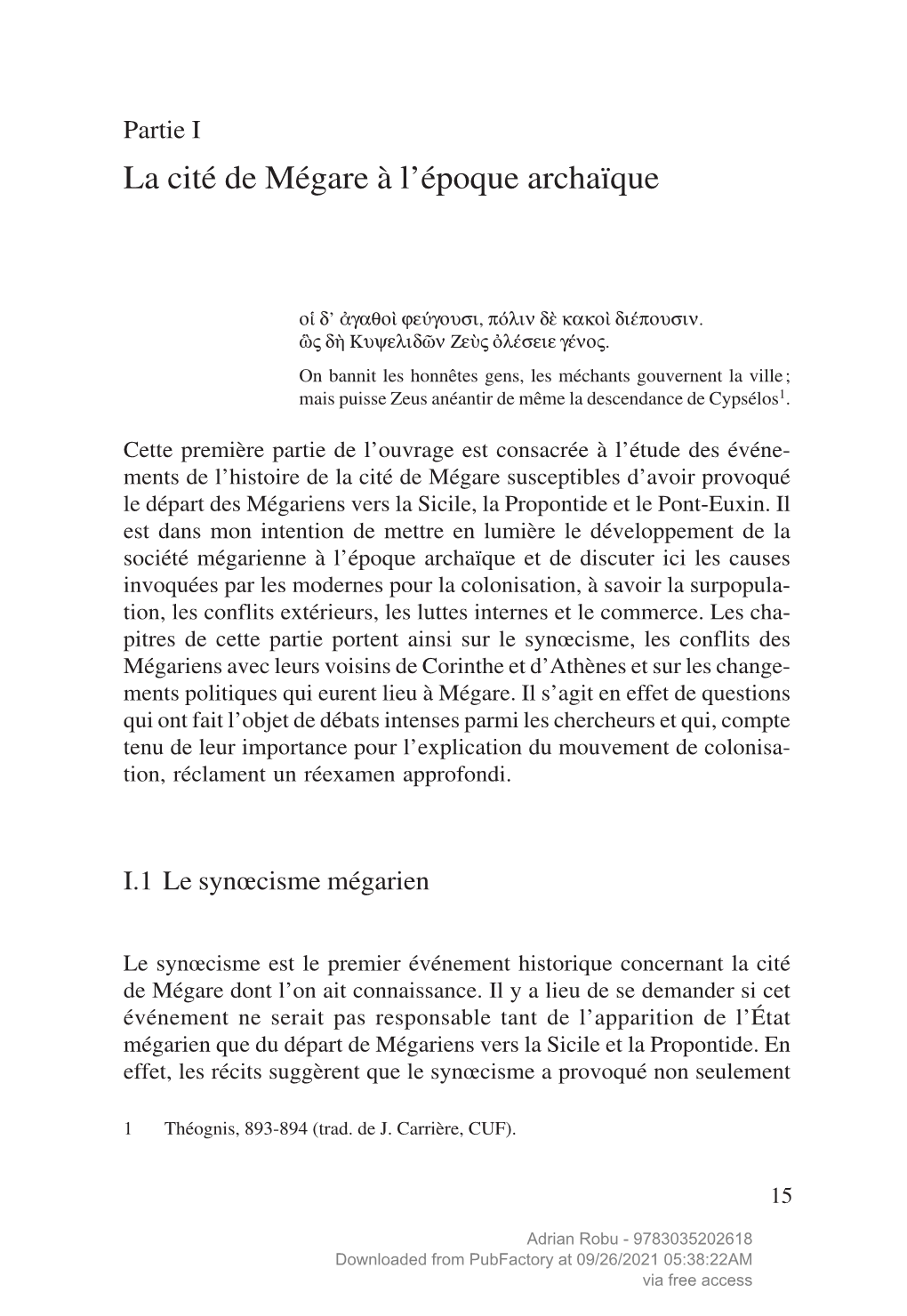 Downloaded from Pubfactory at 09/26/2021 05:38:22AM Via Free Access L’Unification Politique, Mais Également Des Luttes Internes