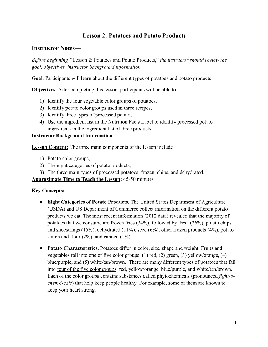 Lesson 2: Potatoes and Potato Products Instructor Notes—