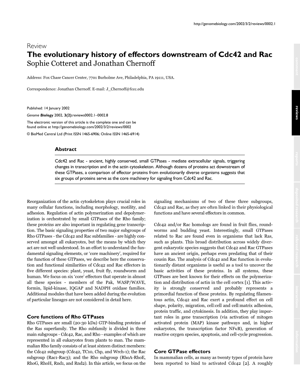 The Evolutionary History of Effectors Downstream of Cdc42 and Rac Comment Sophie Cotteret and Jonathan Chernoff