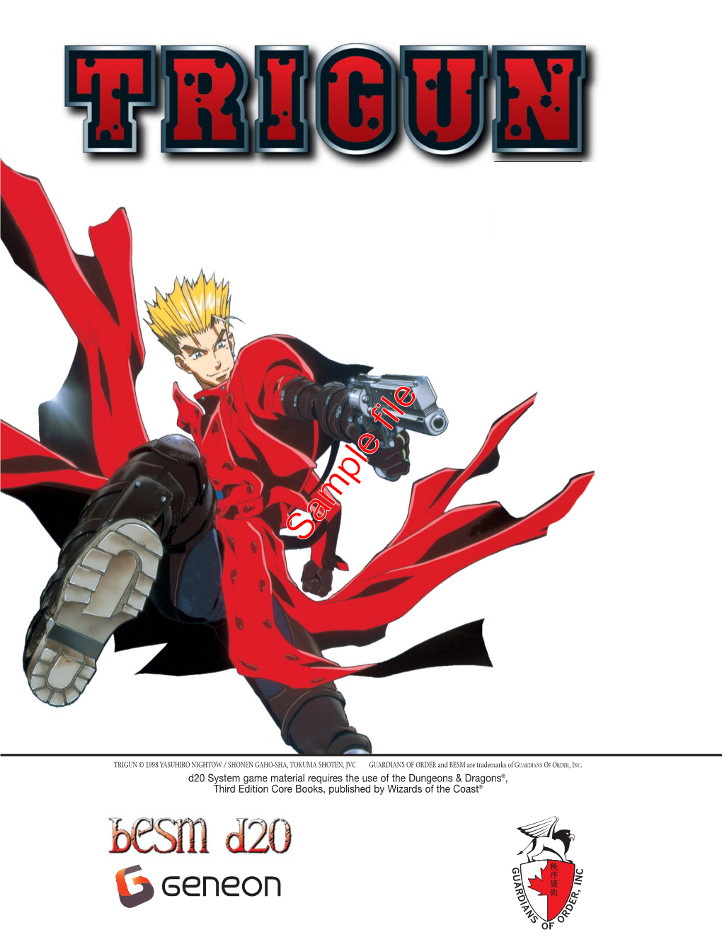 TRIGUN © 1998 YASUHIRO NIGHTOW / SHONEN GAHO-SHA, TOKUMA SHOTEN, JVC GUARDIANS of ORDER and BESM Are Trademarks of GUARDIANS of ORDER, INC