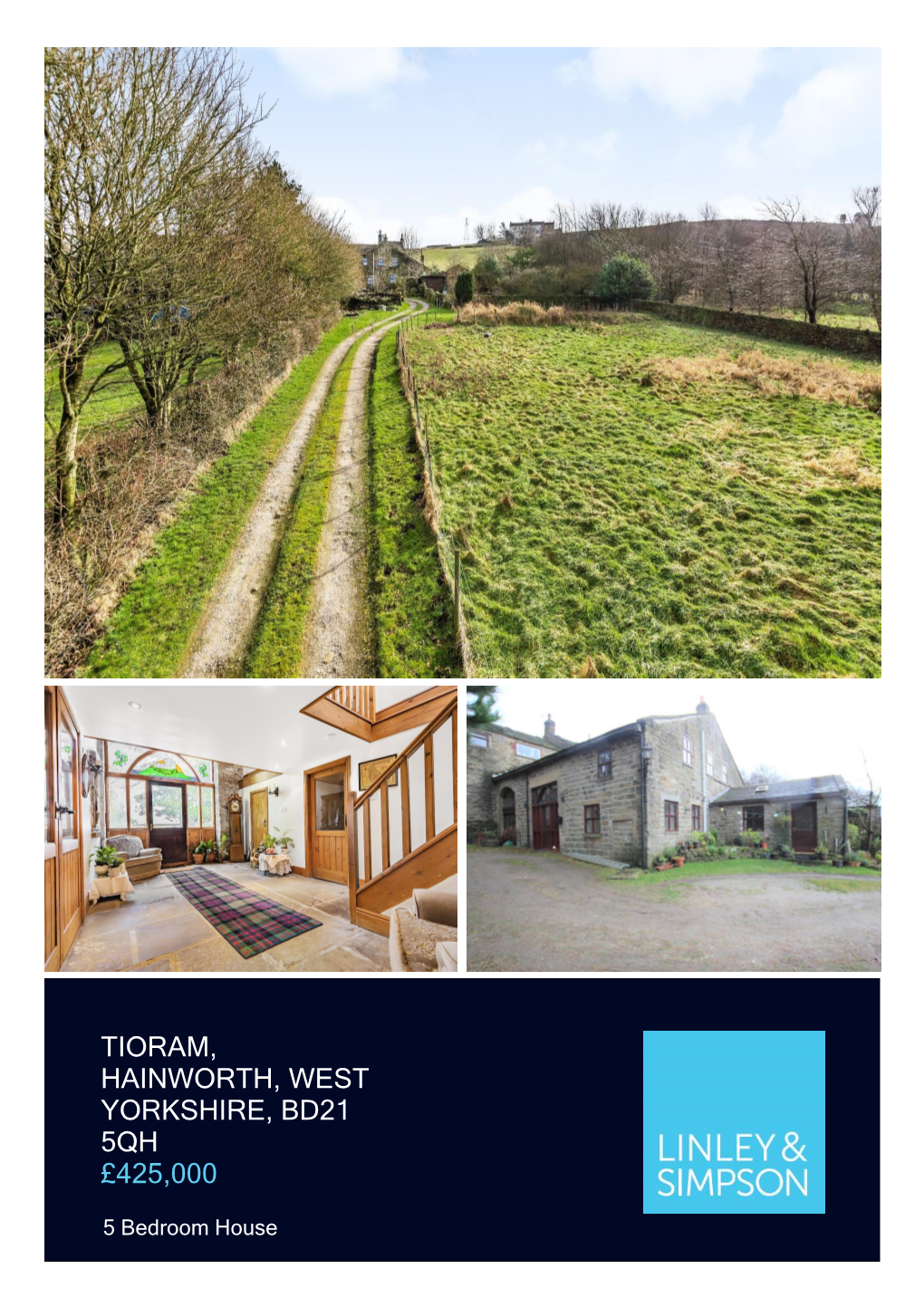 Tioram, Hainworth, West Yorkshire, Bd21 5Qh £425,000